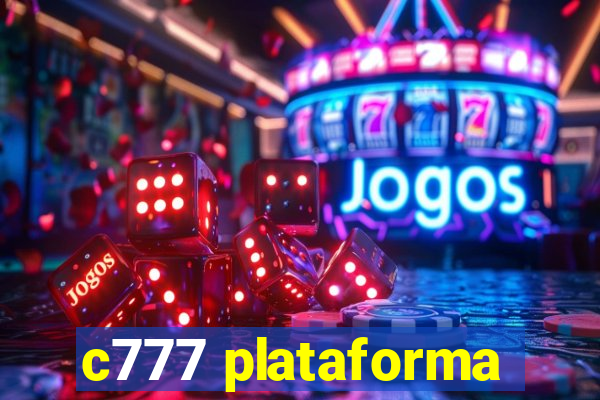 c777 plataforma